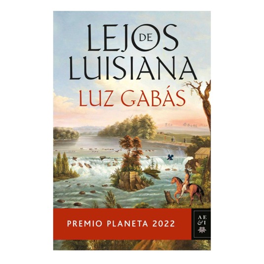 Lejos de Luisiana Luz Gabás