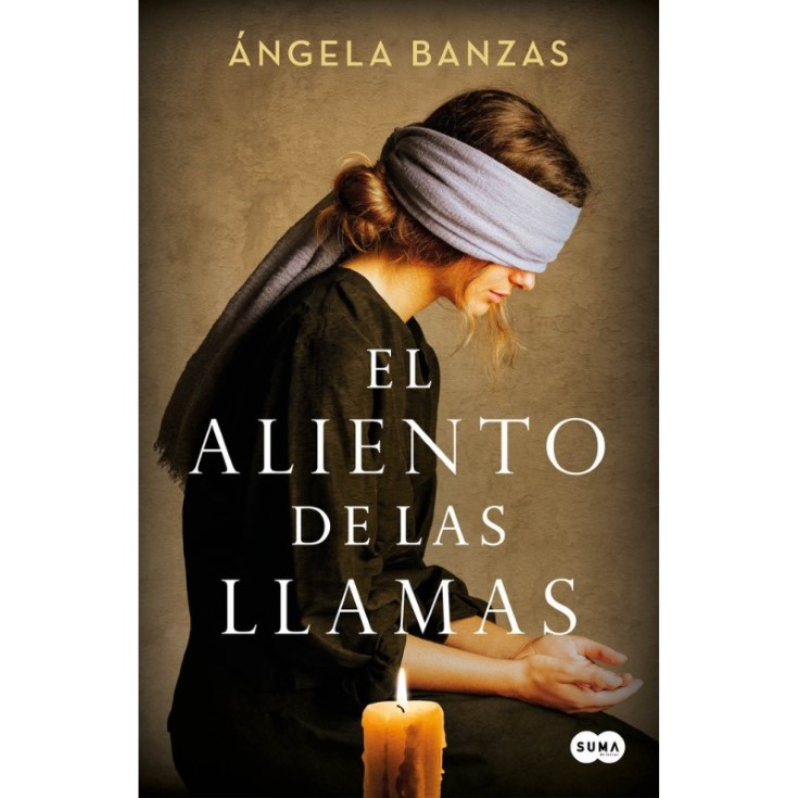 El aliento de las llamas - Ángela Banzas